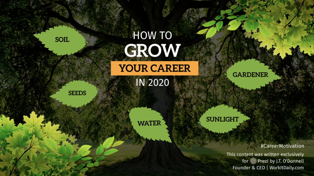 Learn how to grow your career in 2020 with J.T. O'Donnell.